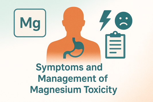 Symptoms and Management of Magnesium Toxicity